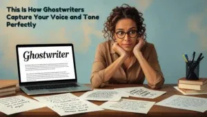This Is How Ghostwriters Capture Your Voice and Tone Perfectly